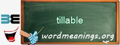 WordMeaning blackboard for tillable